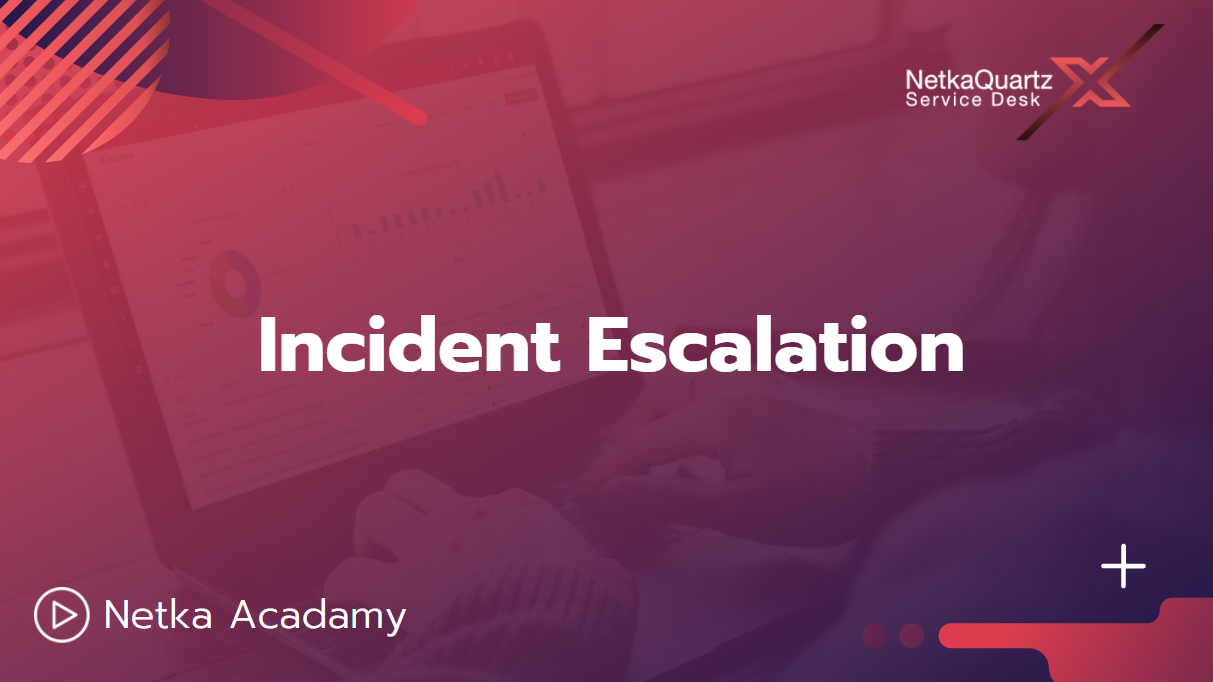 Incident Escalation