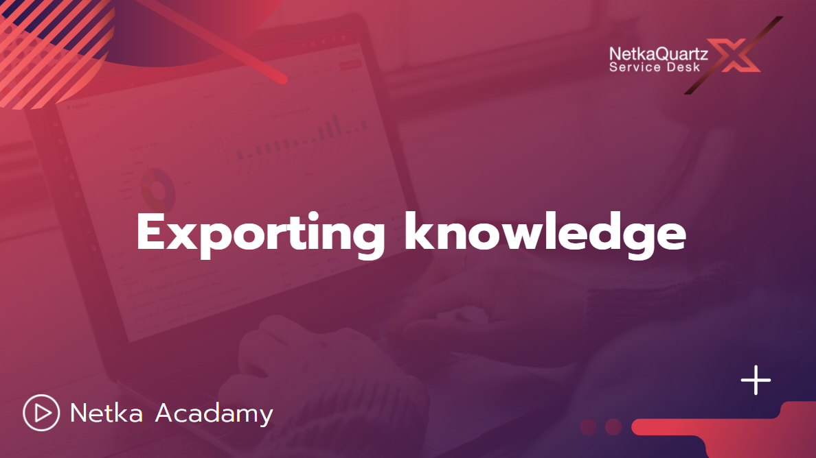 Exporting knowledge