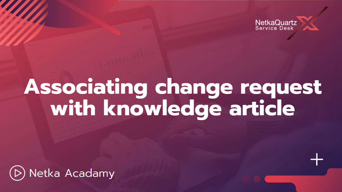 Associating change request with knowledge article